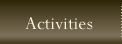 Activities